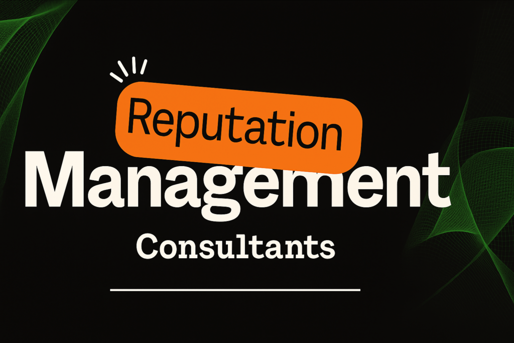 top online reputation management consultants